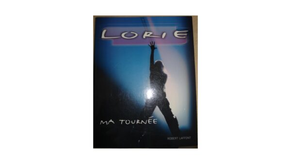 Lorie (ma tournée)